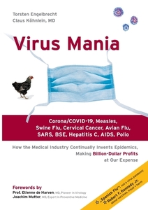 Virus Mania di Torsten Engelbrecht, Köhnlein Claus edito da Books on Demand