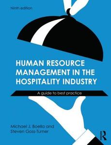 Human Resource Management in the Hospitality Industry di Michael Boella, Steven GossTurner edito da Taylor & Francis Ltd.