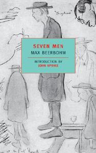 Seven Men di Max Beerbohm edito da NEW YORK REVIEW OF BOOKS