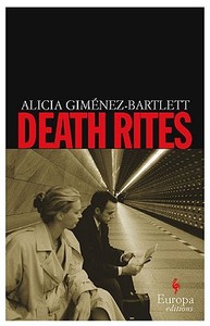 Death Rites di Alicia Gimenez-Bartlett edito da EUROPA ED