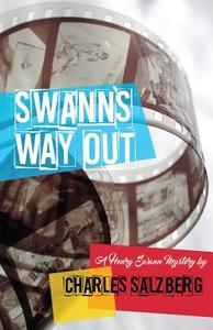 Swann's Way Out di Charles Salzberg edito da Down & Out Books