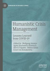 Humanistic Crisis Management edito da Springer International Publishing