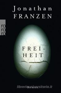 Freiheit di Jonathan Franzen edito da Rowohlt Taschenbuch