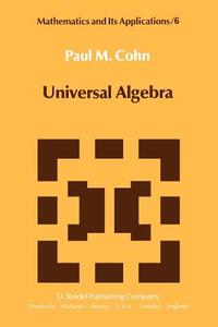 Universal Algebra di P. M. Cohn edito da Springer Netherlands