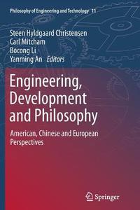 Engineering, Development and Philosophy edito da Springer Netherlands
