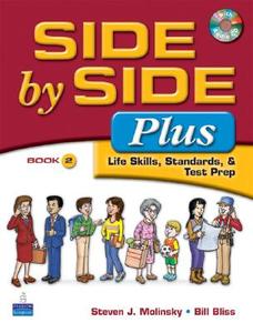 Side By Side Plus 2 - Life Skills, Standards & Test Prep di Steven J. Molinsky, Bill Bliss edito da Pearson Education (us)