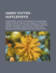 Harry Potter - Hufflepuffs: Adrian Speke di Source Wikia edito da Books LLC, Wiki Series
