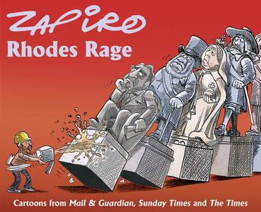 Rhodes rage di Zapiro edito da Jacana Media (Pty) Ltd