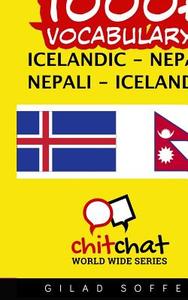 1000+ Icelandic - Nepali Nepali - Icelandic Vocabulary di Gilad Soffer edito da Createspace