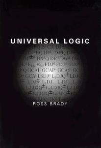 Universal Logic di Ross Brady edito da Centre For The Study Of Language & Information