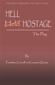 The Play di Tonshea Carroll, Lanette Zavala edito da Aventine Press