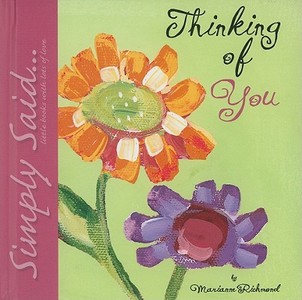 Thinking of You di Marianne Richmond edito da Sourcebooks Jabberwocky