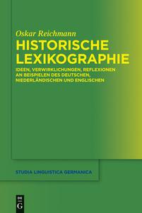 Historische Lexikographie di Oskar Reichmann edito da Gruyter, Walter de GmbH