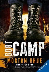 Boot Camp di Morton Rhue edito da Ravensburger Verlag