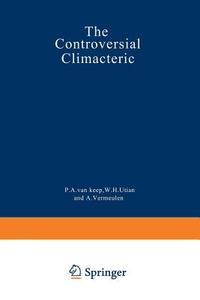 The Controversial Climacteric edito da Springer Netherlands