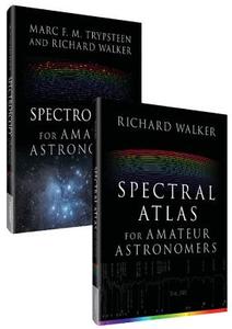Complete Spectroscopy For Amateur Astronomers di Richard Walker, Marc Trypsteen edito da Cambridge University Press