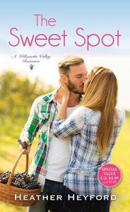 Sweet Spot di Heather Heyford edito da Kensington Publishing
