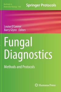 Fungal Diagnostics edito da Springer-Verlag GmbH