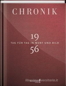 Chronik 1956 edito da Tessloff Verlag
