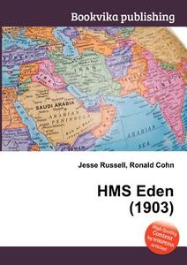 Hms Eden (1903) edito da Book On Demand Ltd.