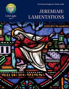 Lifelight: Jeremiah/Lamentations Study Guide di Edward Engelbrecht edito da CONCORDIA PUB HOUSE