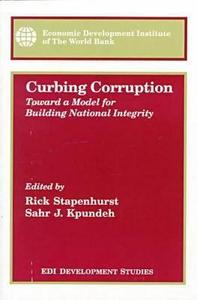 Curbing Corruption di World Bank, Rick Stapenhurst, Sahr J. Kpendeh edito da World Bank Publications