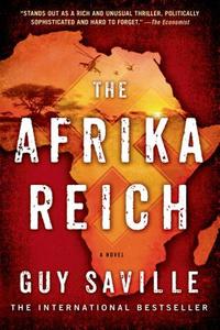 AFRIKA REICH di Guy Saville edito da Griffin
