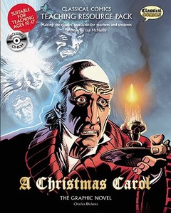 A Christmas Carol: The Graphic Novel [With CDROM] di Ian McNeilly, Charles Dickens edito da Classical Comics