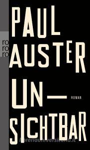 Unsichtbar di Paul Auster edito da Rowohlt Taschenbuch