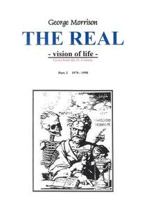 The Real - Vision of life di George Morrison edito da Books on Demand