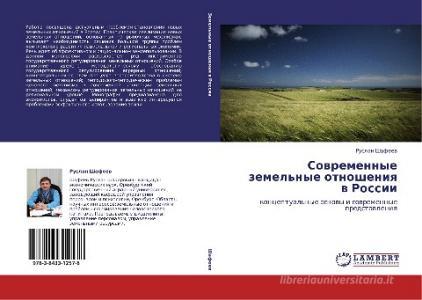 Sovremennye Zemel'nye Otnosheniya V Rossii di Shafeev Ruslan edito da Lap Lambert Academic Publishing