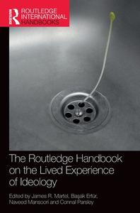 The Routledge Handbook On The Lived Experience Of Ideology edito da Taylor & Francis Ltd