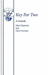 Key for Two di John Chapman, Dave Freeman edito da Samuel French Ltd