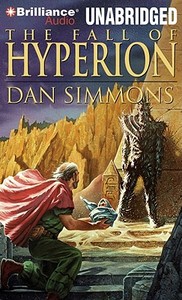 The Fall of Hyperion di Dan Simmons edito da Brilliance Corporation