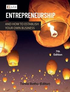 Entrepreneurship and how to establish your own business 7e edito da PROTEA BOEKHUIS
