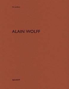 Alain Wolff di Heinz Wirz edito da Quart Verlag Luzern