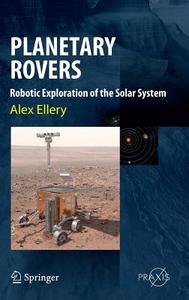 Planetary Rovers di Alex Ellery edito da Springer Berlin Heidelberg