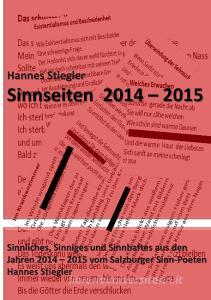 Sinnseiten 2014 - 2015 di Hannes Stiegler edito da Books on Demand