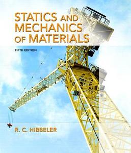 Statics and Mechanics of Materials di Russell C. Hibbeler edito da Pearson Education (US)