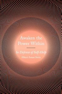 Awaken the Power within di Albert (Albert Amao Soria) Amao edito da J.P.Tarcher,U.S./Perigee Bks.,U.S.