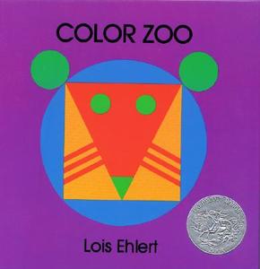 Color Zoo di Lois Ehlert edito da HARPERCOLLINS