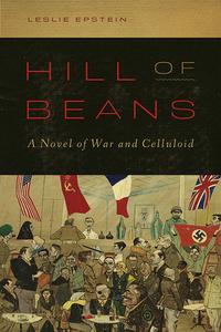 Hill Of Beans di Leslie Epstein edito da University Of New Mexico Press