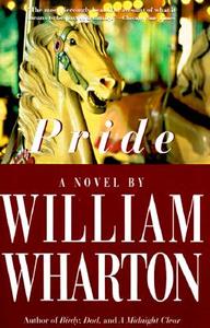 Pride di William Wharton edito da NEWMARKET PR