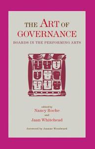 The Art of Governance edito da MARTIN E SEGAL THEATRE CTR