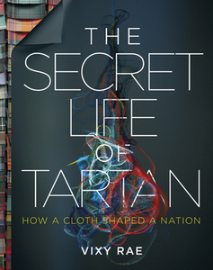 The Secret Life Of Tartan di Vixy Rae edito da Black And White Publishing
