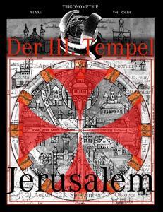 Der III. Tempel Jerusalem di Veit Rösler edito da Books on Demand