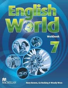 English World Level 7 di Liz Hocking, Mary Bowen, Wendy Wren edito da Macmillan Education