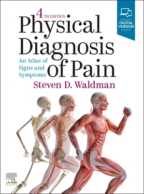 Physical Diagnosis Of Pain di WALDMAN STEVEN edito da Elsevier Hs08a