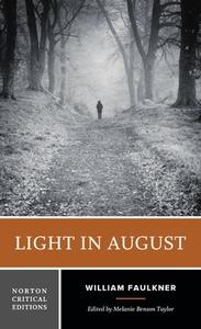 Light in August di William Faulkner edito da W W NORTON & CO