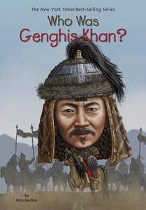Who Was Genghis Khan? di Nico Medina edito da Grosset and Dunlap